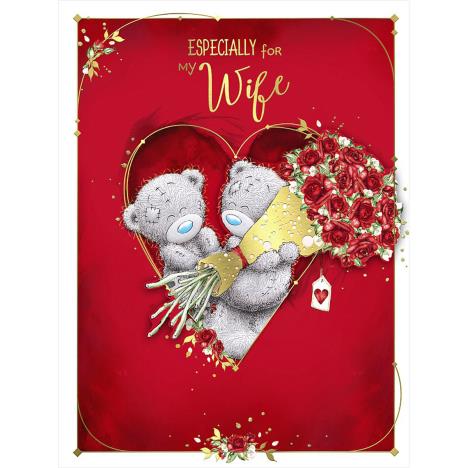 Especially For My Wife Large Me to You Bear Valentine's Day Card £3.99